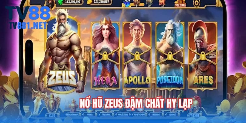 Nổ hũ Zeus đậm chất Hy Lạp